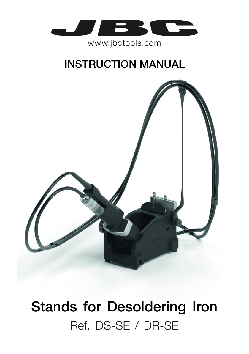 JBC MANUAL DS DR STANDS DESOLDERING