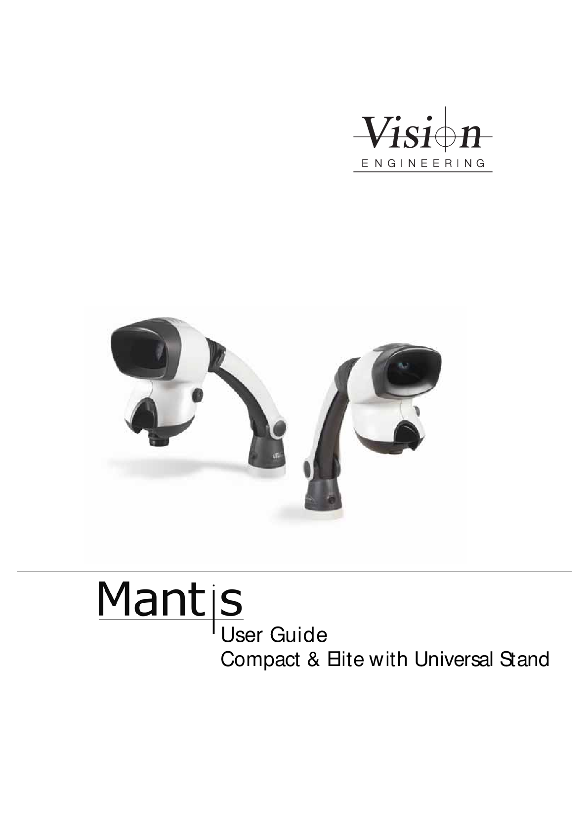 Vision Engineering Mantis Compact - 3D Visual Inspection Microscope User Guide